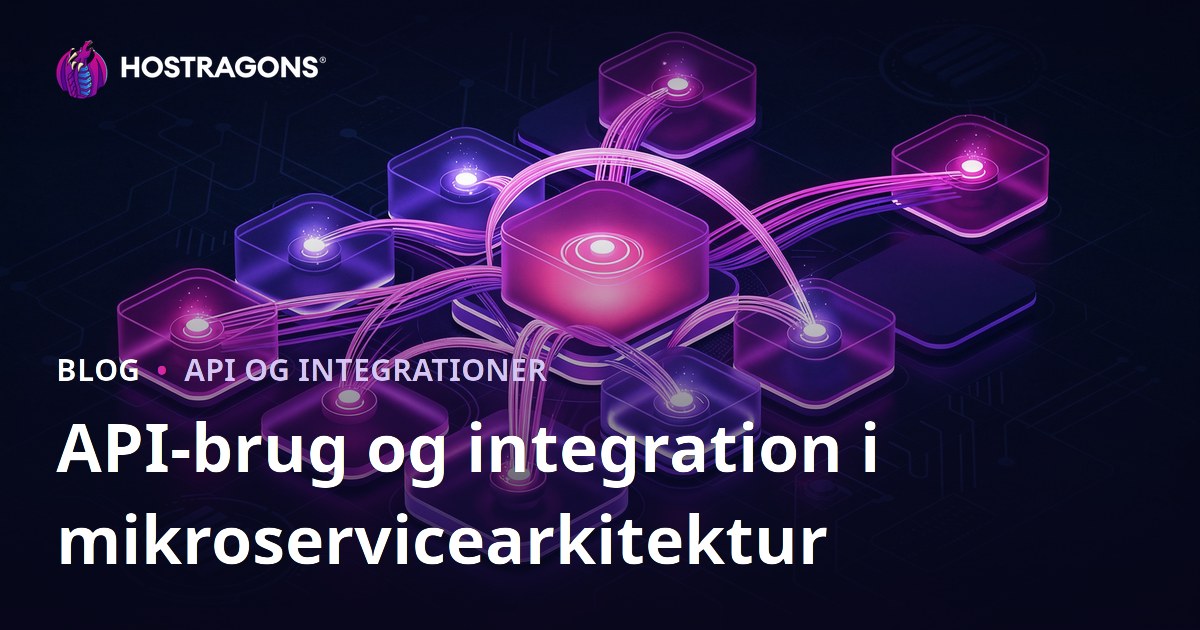 API-brug og integration i mikroservicearkitektur