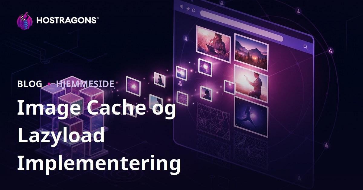 Image Cache og Lazyload Implementering