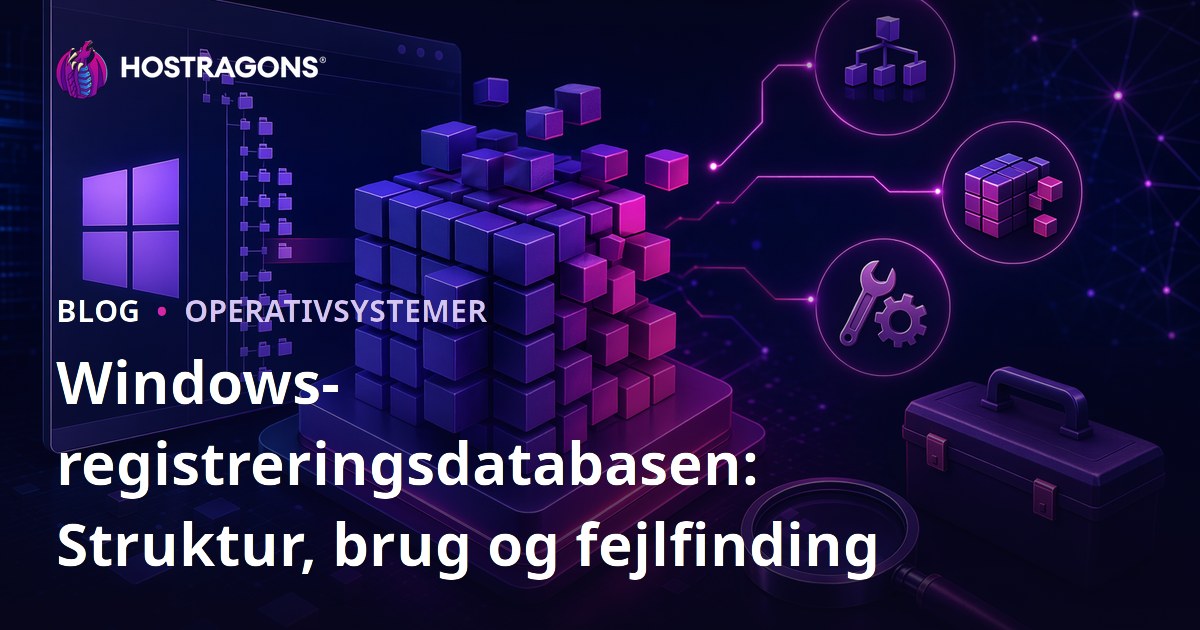 Windows-registreringsdatabasen: Struktur, brug og fejlfinding