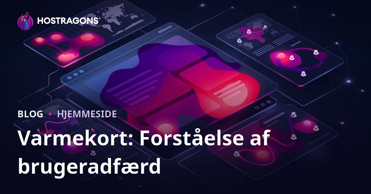 Varmekort: Forståelse af brugeradfærd