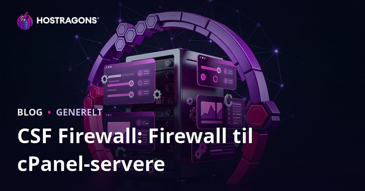 CSF Firewall: Firewall til cPanel-servere