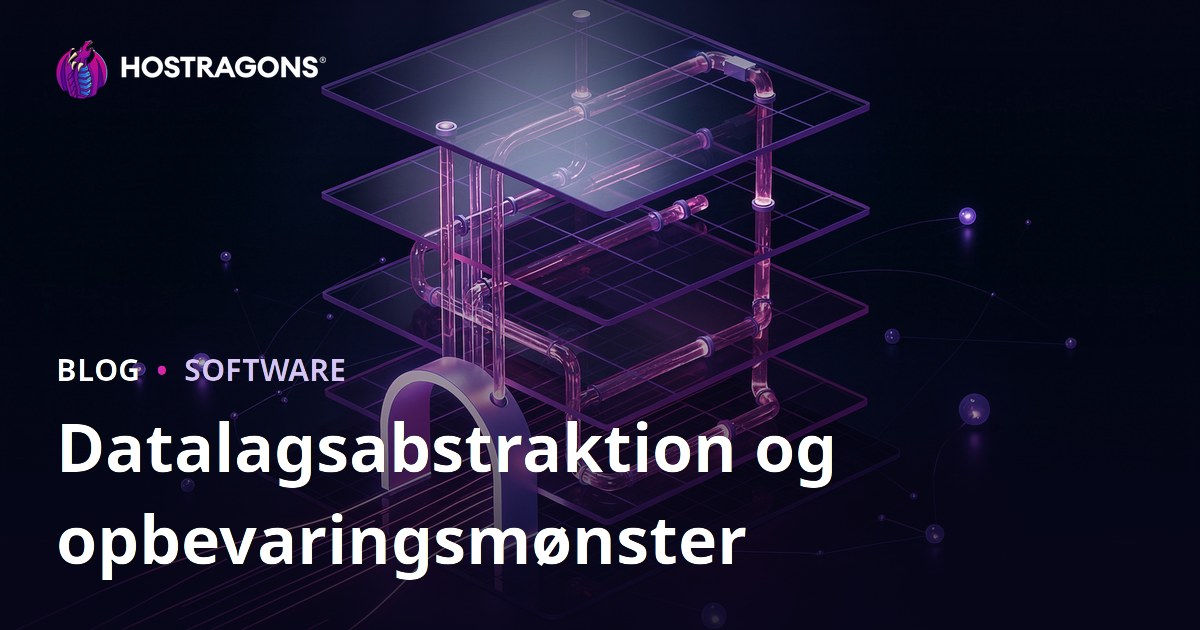 Datalagsabstraktion og opbevaringsmønster