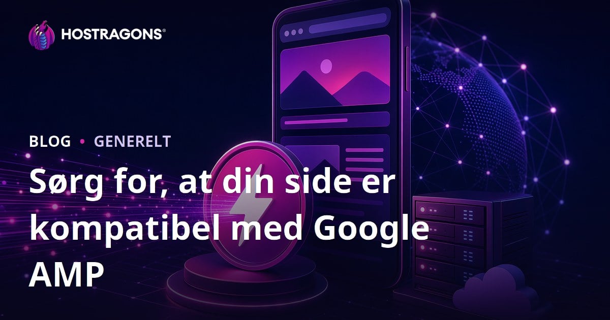 Sørg for, at din side er kompatibel med Google AMP