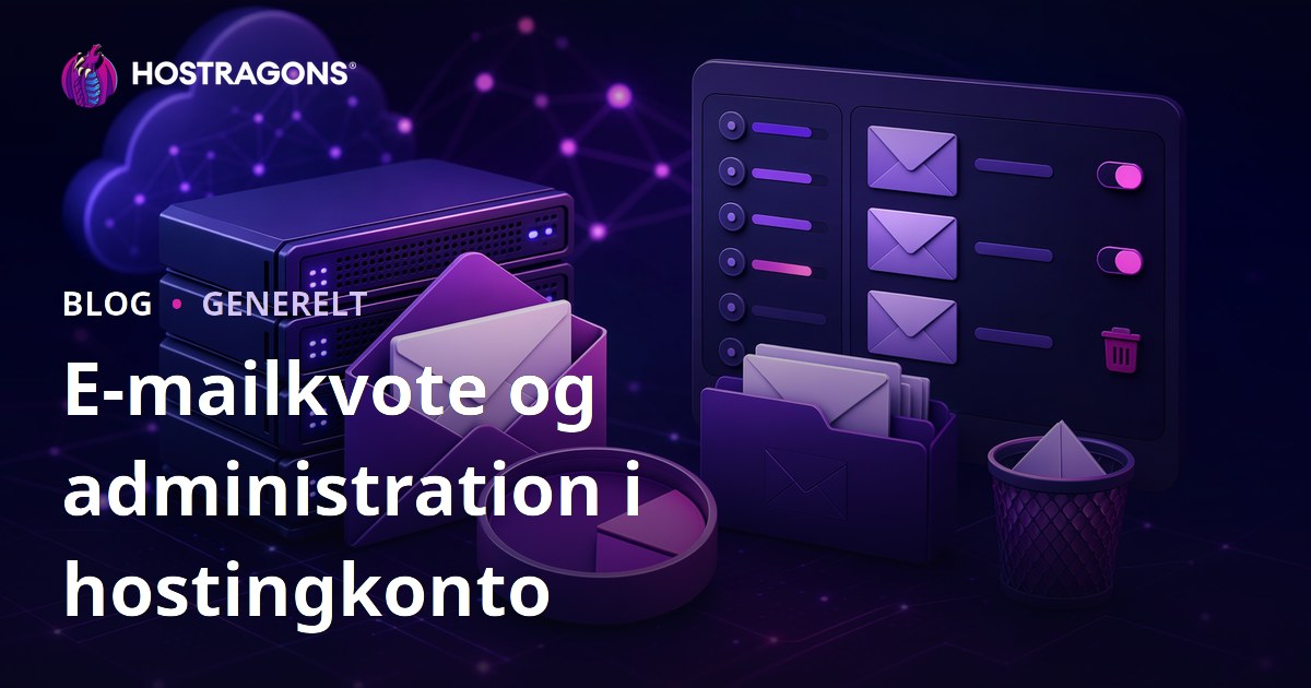 E-mailkvote og administration i hostingkonto