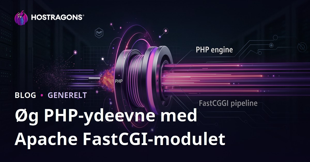 Øg PHP-ydeevne med Apache FastCGI-modulet