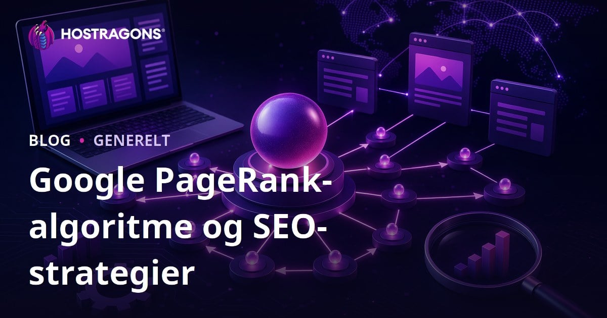 Google PageRank-algoritme og SEO-strategier