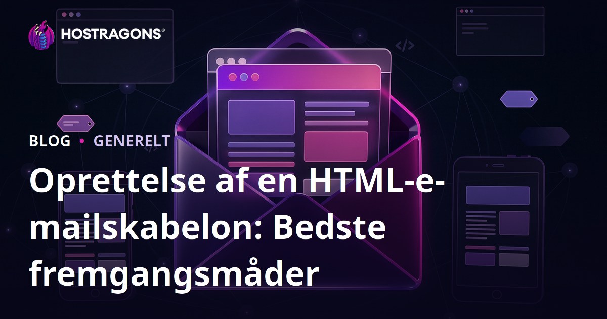 Oprettelse af en HTML-e-mailskabelon: Bedste fremgangsmåder