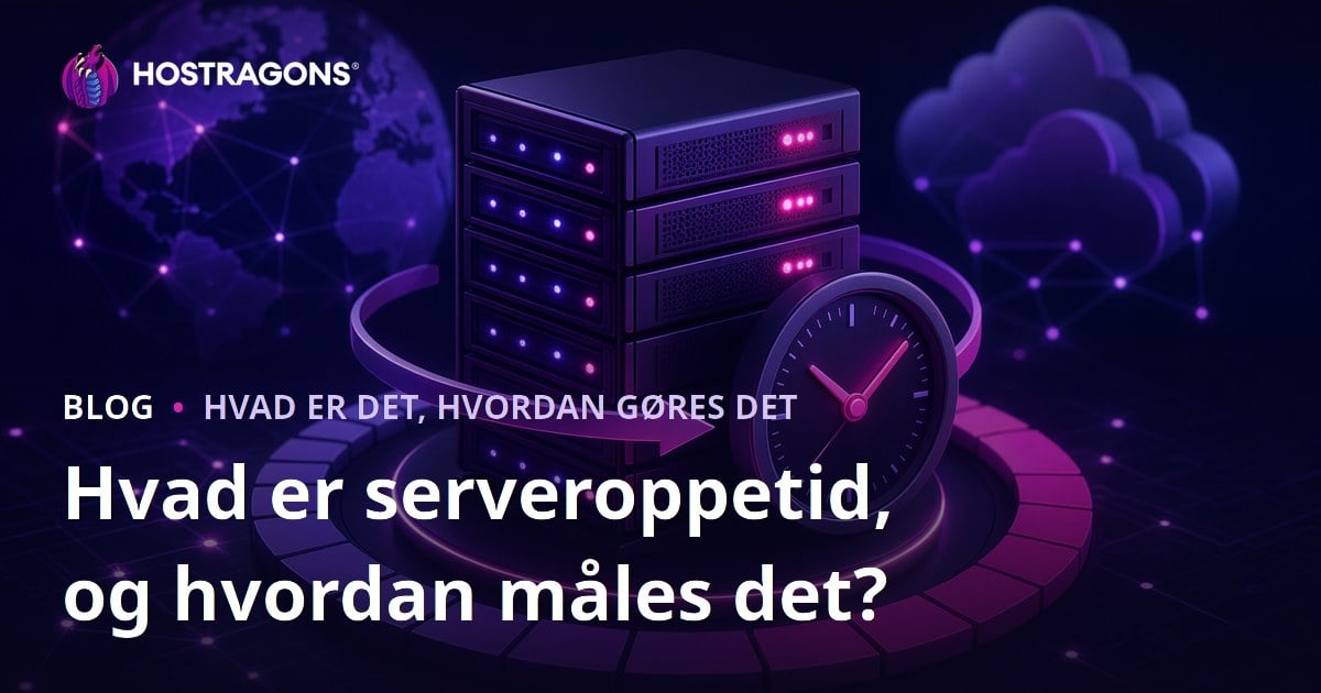 Hvad er serveroppetid, og hvordan måles det?