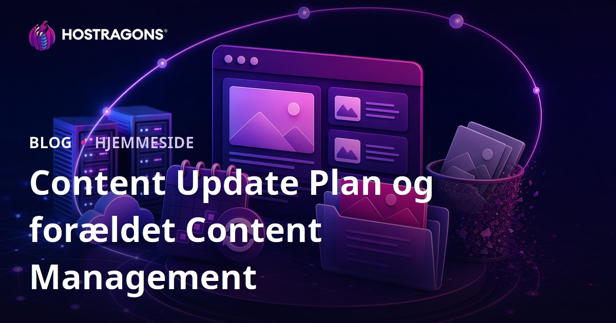 Content Update Plan og forældet Content Management