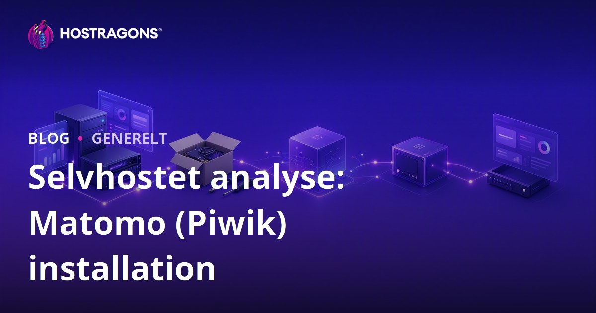Selvhostet analyse: Matomo (Piwik) installation