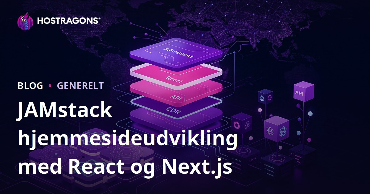 JAMstack hjemmesideudvikling med React og Next.js