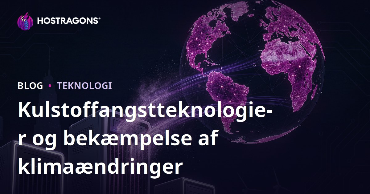 Kulstoffangstteknologier og bekæmpelse af klimaændringer