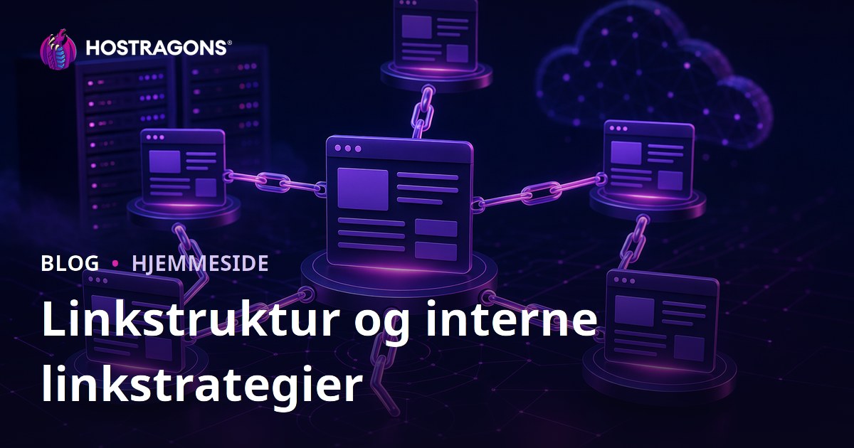 Linkstruktur og interne linkstrategier