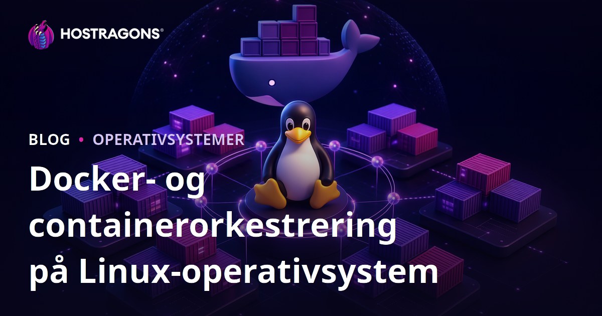 Docker- og containerorkestrering på Linux-operativsystem