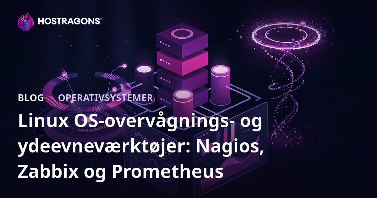 Linux OS-overvågnings- og ydeevneværktøjer: Nagios, Zabbix og Prometheus