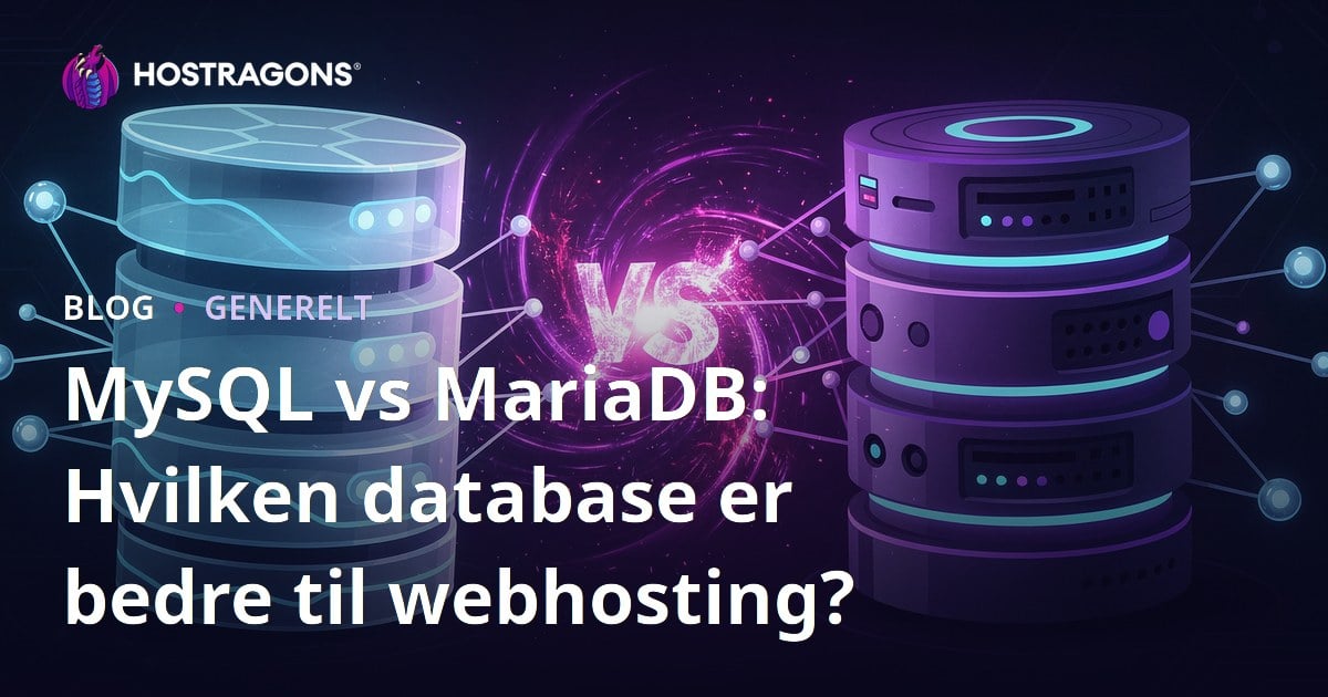 MySQL vs MariaDB: Hvilken database er bedre til webhosting?