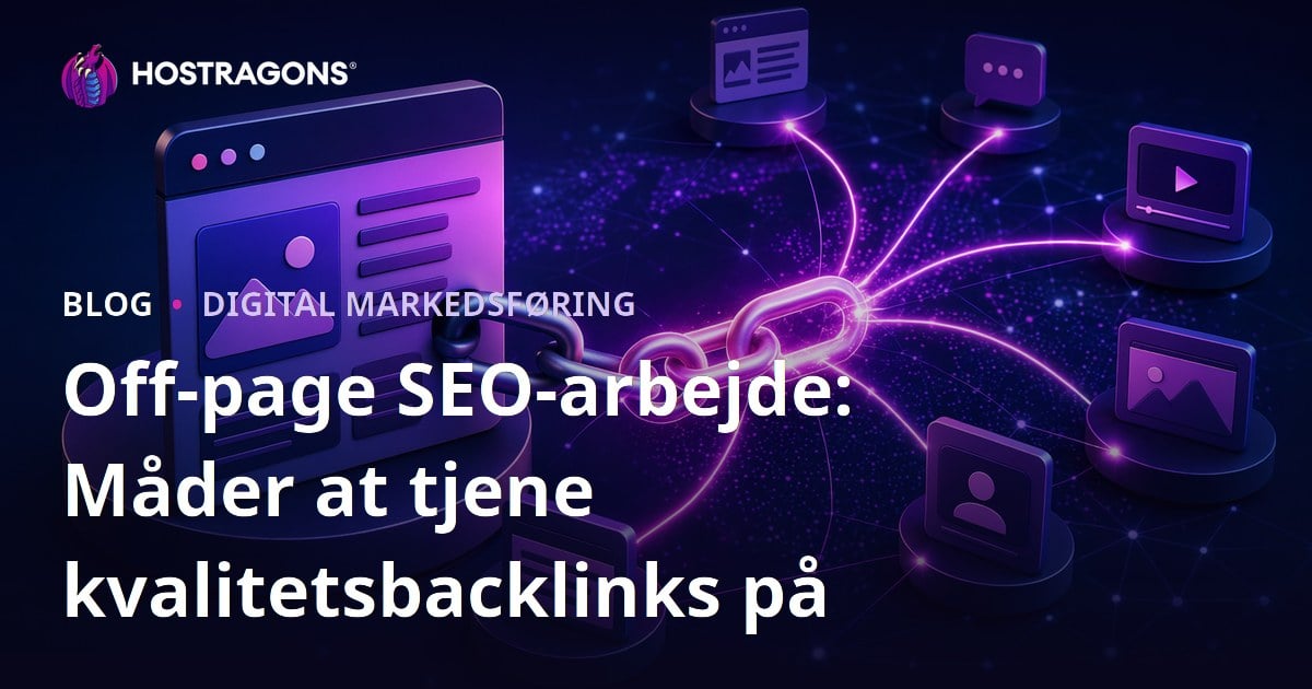 Off-page SEO-arbejde: Måder at tjene kvalitetsbacklinks på