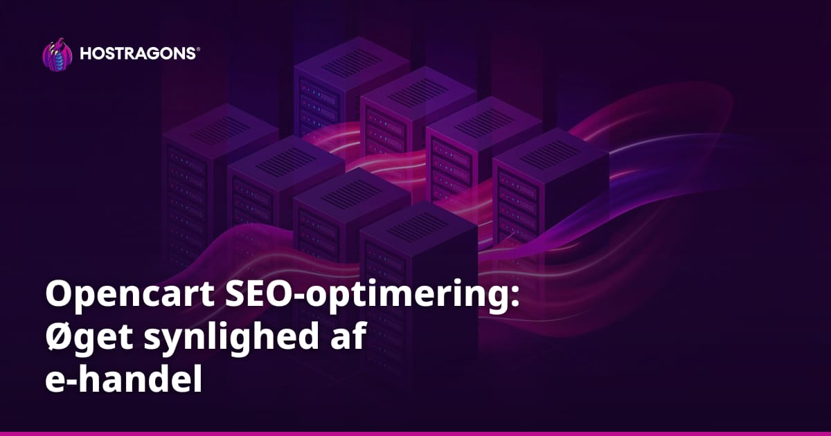Opencart SEO-optimering: Øget synlighed af e-handel