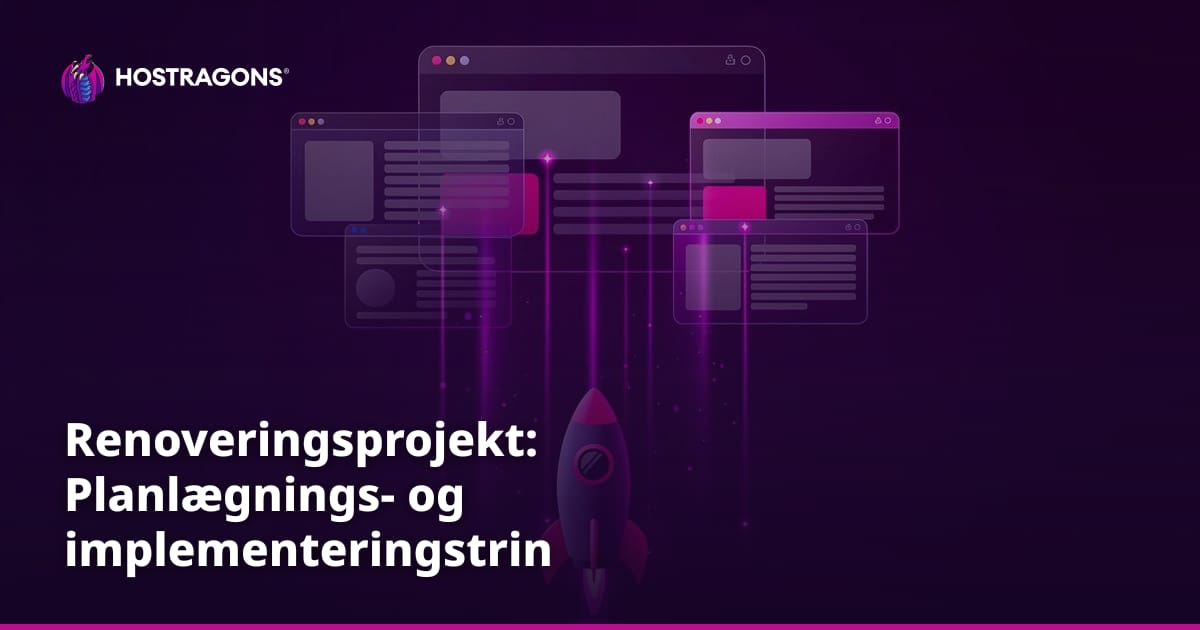 Renoveringsprojekt: Planlægnings- og implementeringstrin