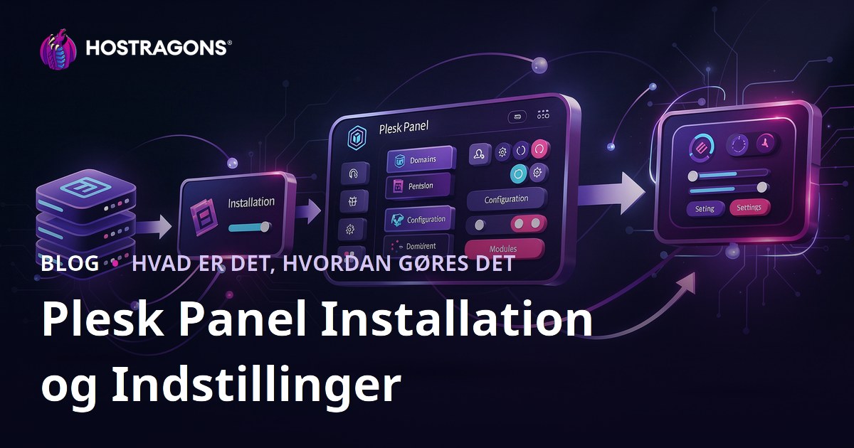 Plesk Panel Installation og Indstillinger