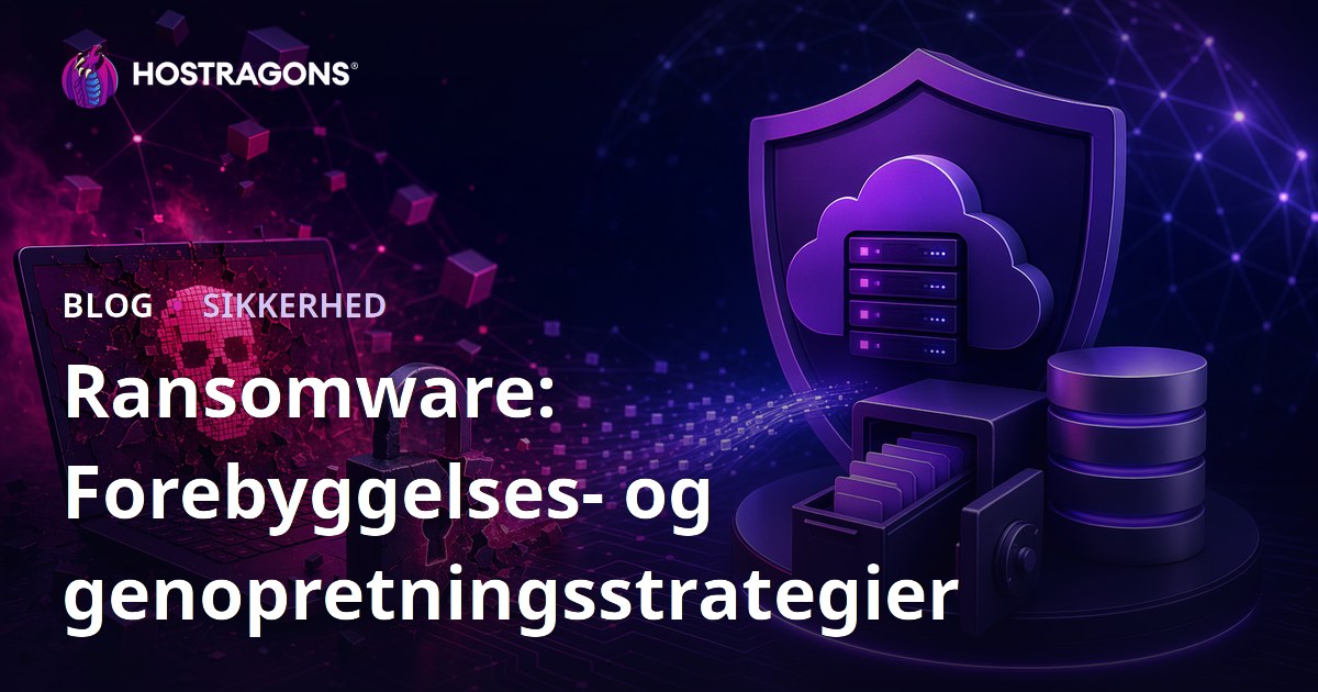 Ransomware: Forebyggelses- og genopretningsstrategier