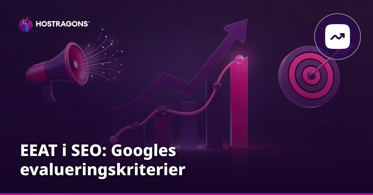 EEAT i SEO: Googles evalueringskriterier