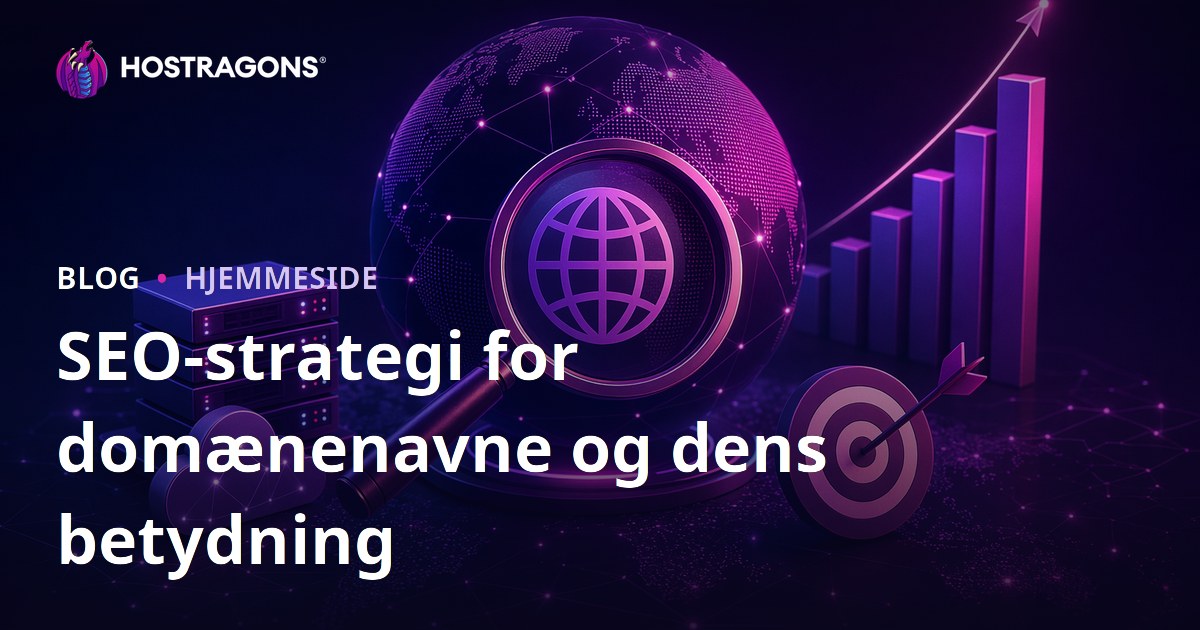 SEO-strategi for domænenavne og dens betydning