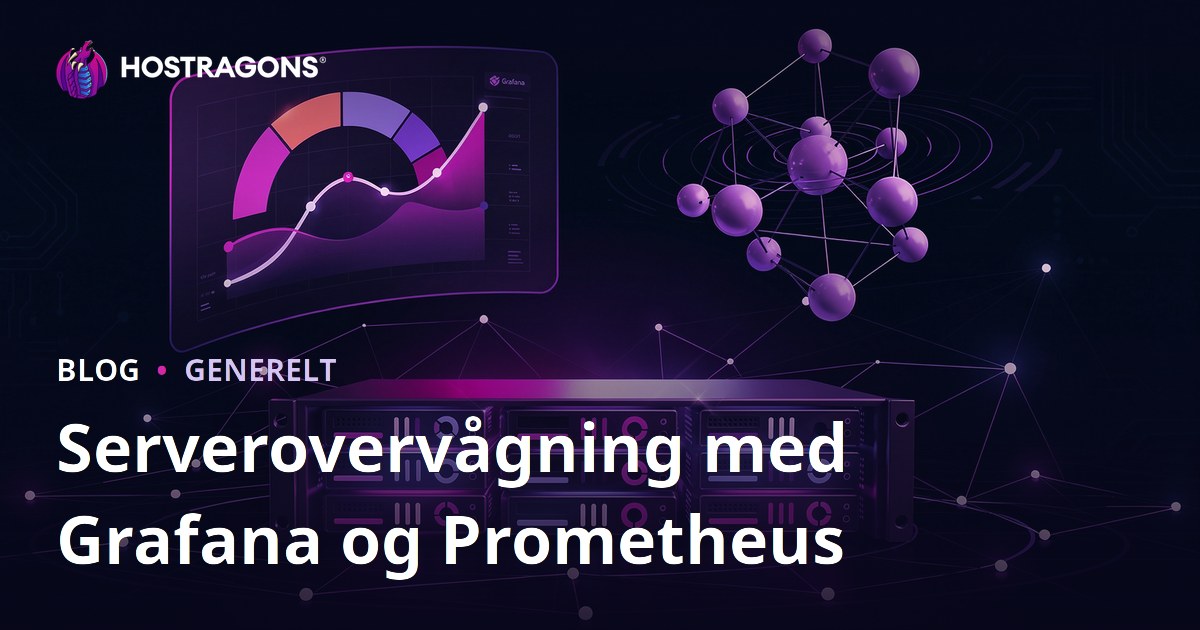 Serverovervågning med Grafana og Prometheus