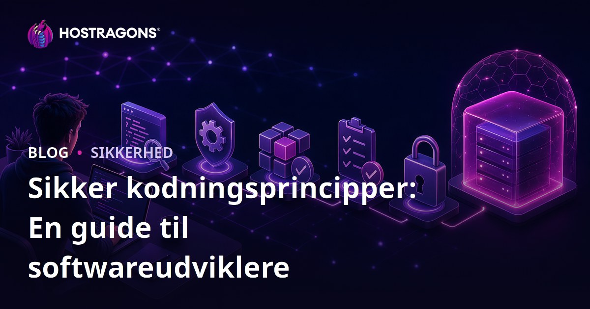 Sikker kodningsprincipper: En guide til softwareudviklere