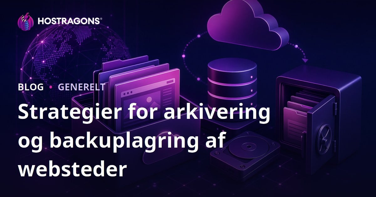 Strategier for arkivering og backuplagring af websteder