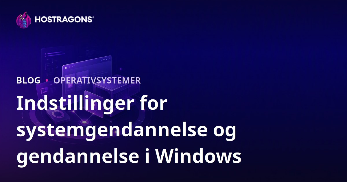Indstillinger for systemgendannelse og gendannelse i Windows