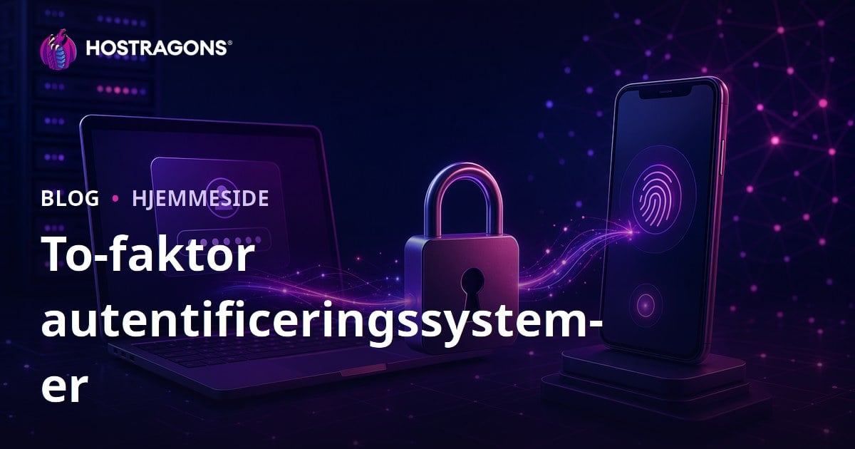 To-faktor autentificeringssystemer