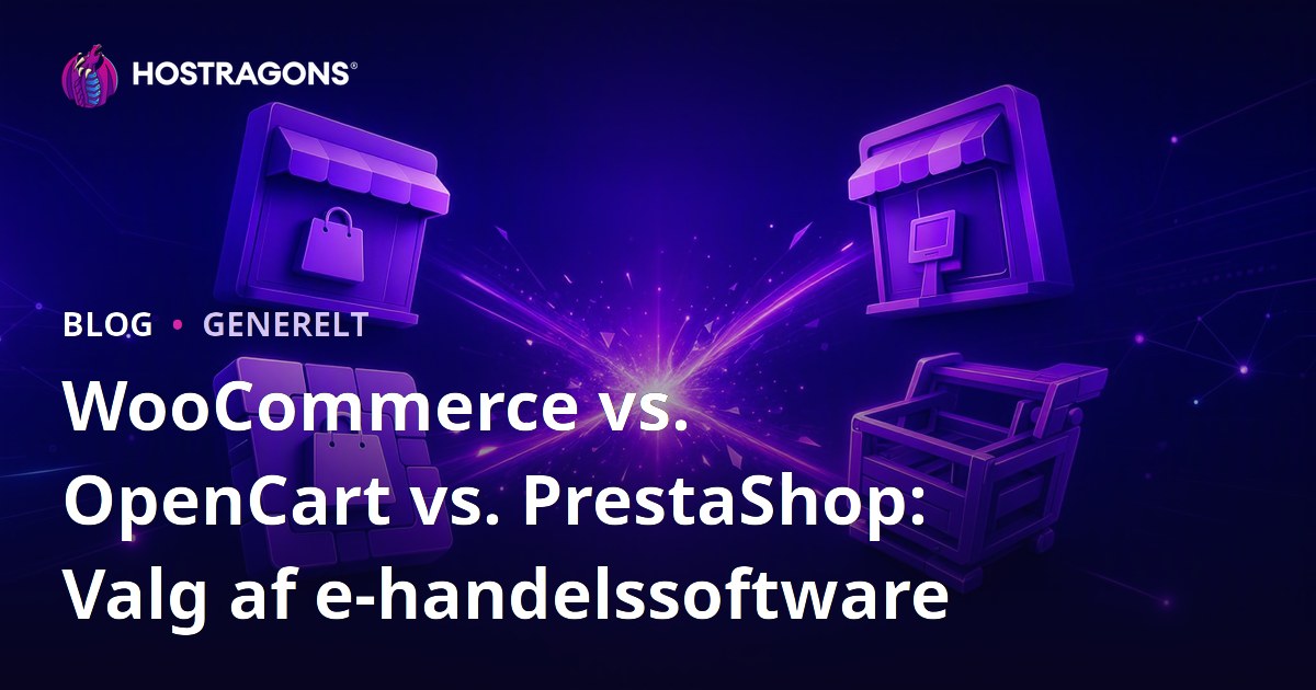 WooCommerce vs. OpenCart vs. PrestaShop: Valg af e-handelssoftware