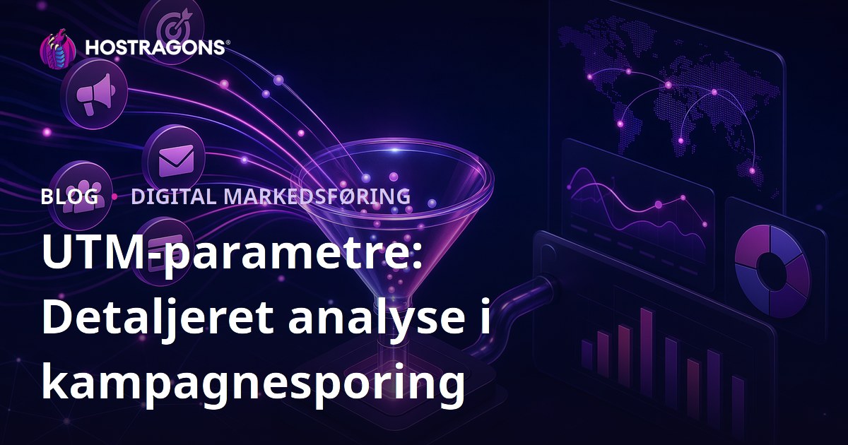 UTM-parametre: Detaljeret analyse i kampagnesporing