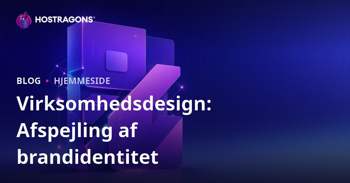 Virksomhedsdesign: Afspejling af brandidentitet