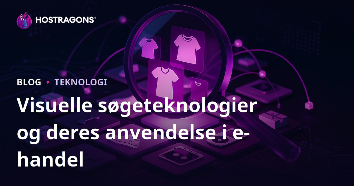 Visuelle søgeteknologier og deres anvendelse i e-handel