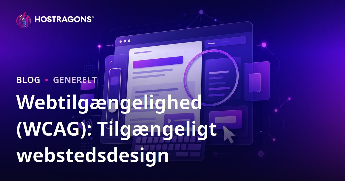 Webtilgængelighed (WCAG): Tilgængeligt webstedsdesign