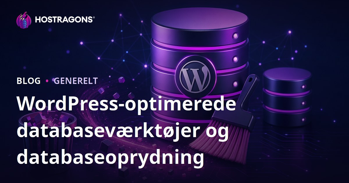 WordPress-optimerede databaseværktøjer og databaseoprydning