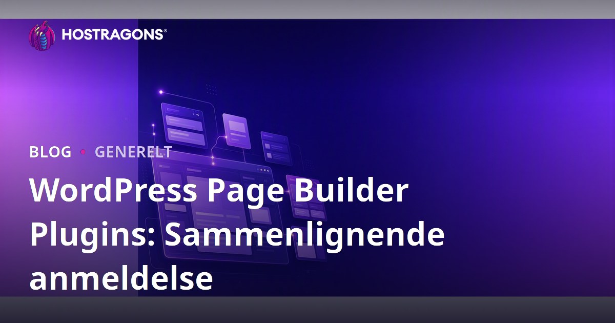 WordPress Page Builder Plugins: Sammenlignende anmeldelse