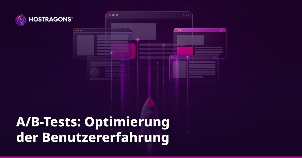 A/B-Tests: Optimierung der Benutzererfahrung