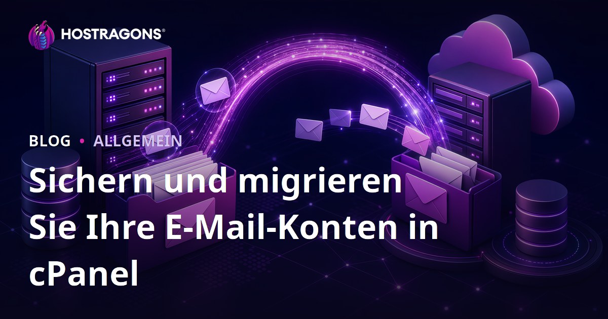 Sichern und migrieren Sie Ihre E-Mail-Konten in cPanel
