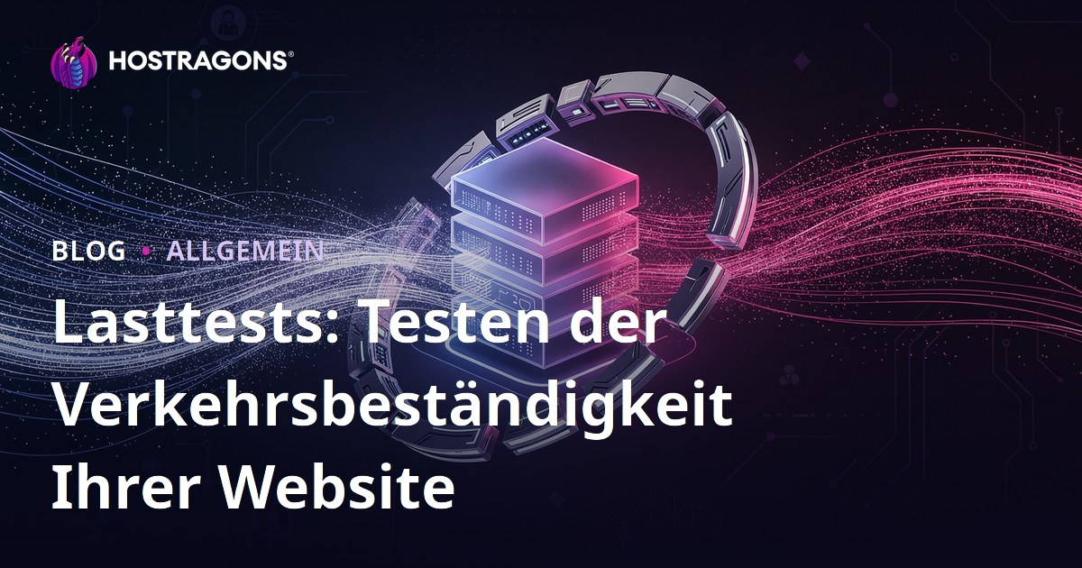 Lasttests: Testen der Verkehrsbeständigkeit Ihrer Website