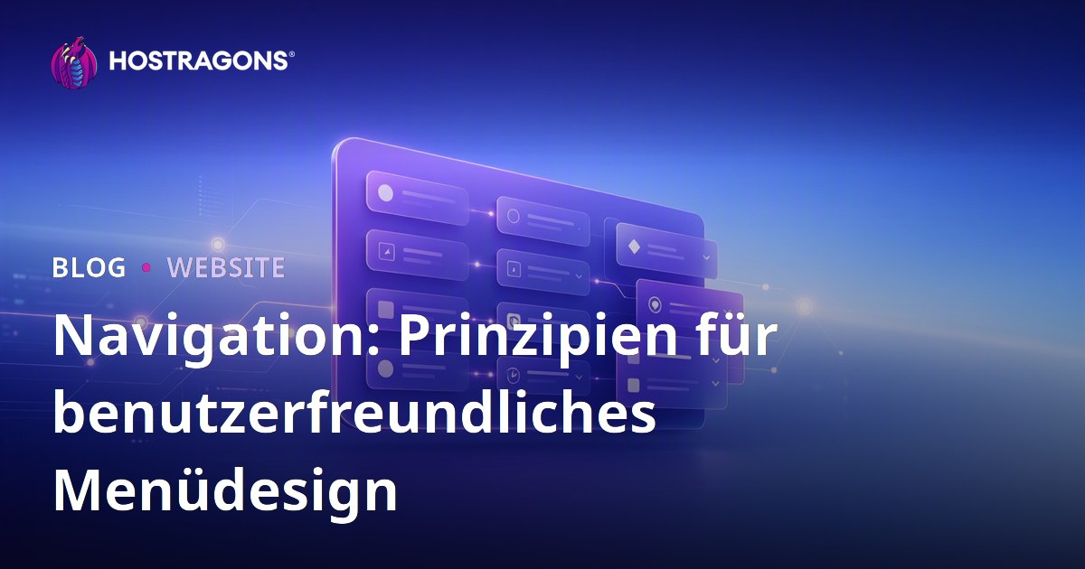 Navigation: Prinzipien für benutzerfreundliches Menüdesign
