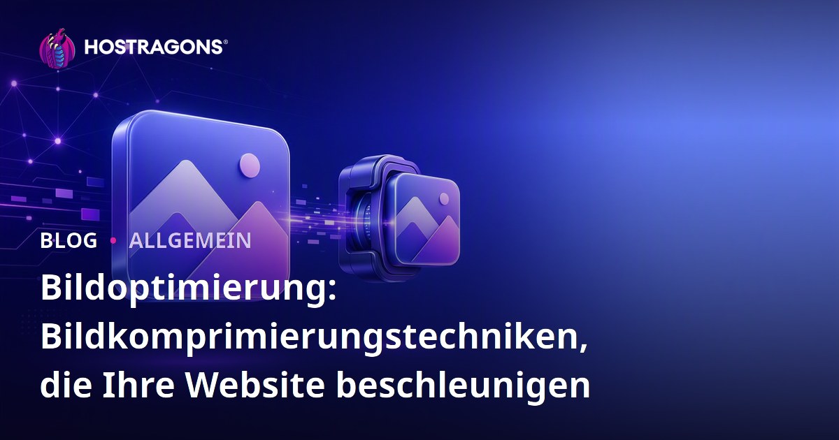 Bildoptimierung: Bildkomprimierungstechniken, die Ihre Website beschleunigen