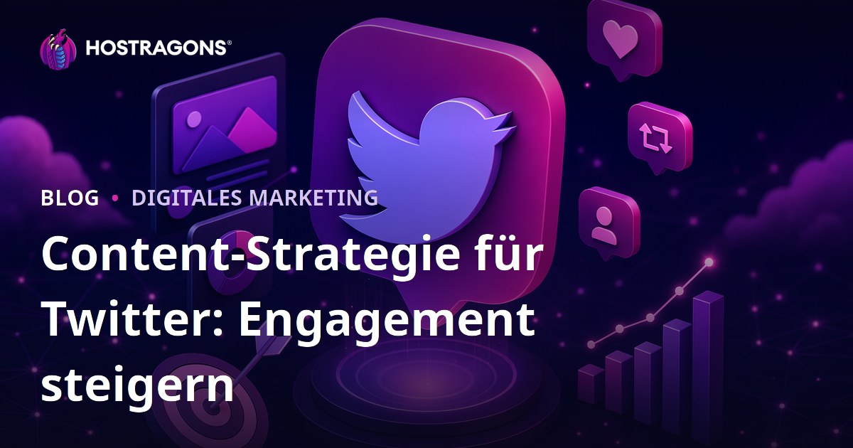 Content-Strategie für Twitter: Engagement steigern