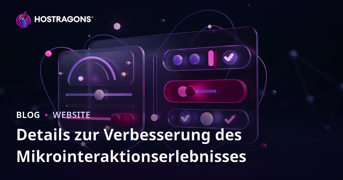 Details zur Verbesserung des Mikrointeraktionserlebnisses