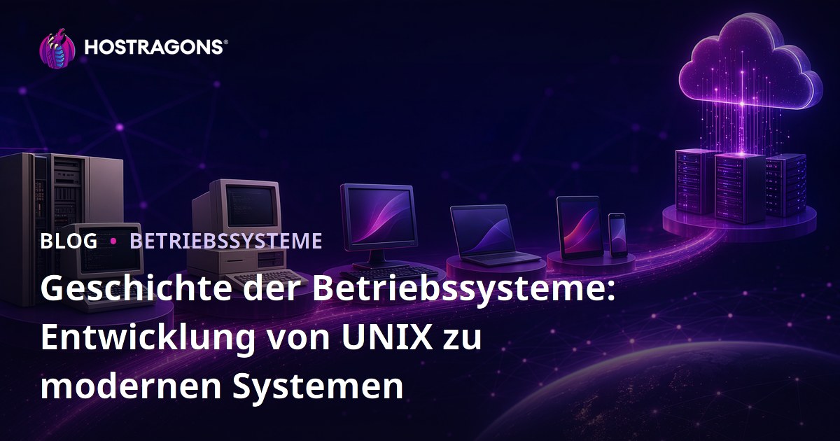 Geschichte der Betriebssysteme: Entwicklung von UNIX zu modernen Systemen