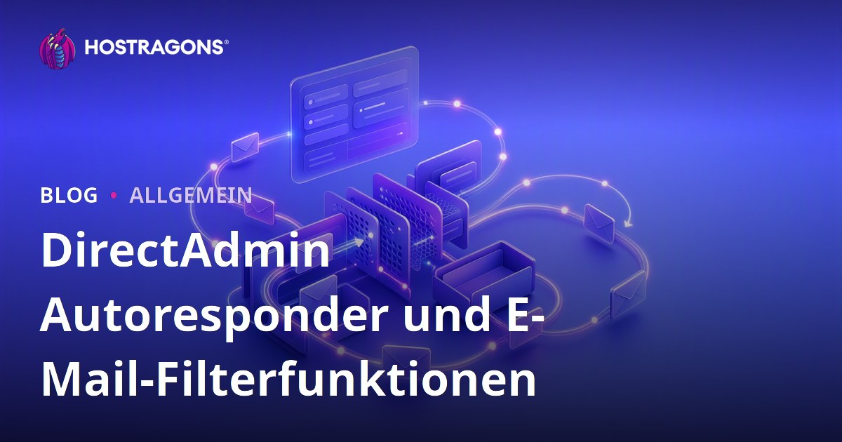 DirectAdmin Autoresponder und E-Mail-Filterfunktionen