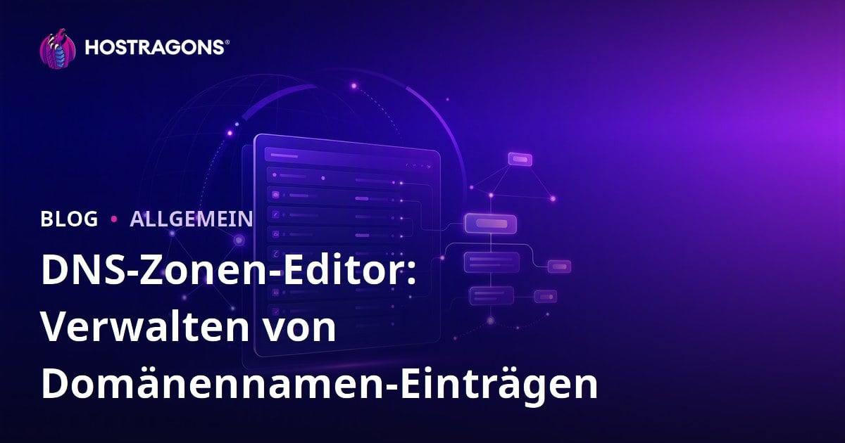 DNS-Zonen-Editor: Verwalten von Domänennamen-Einträgen