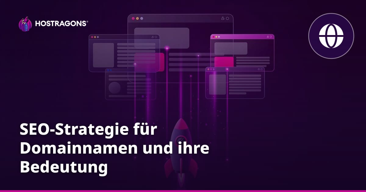 SEO-Strategie für Domainnamen und ihre Bedeutung